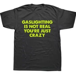 Mens|Aesthetic T-Shirts & Graphic Tees*Boogzel Clothing Gaslighting Is Not Real T-Shirt